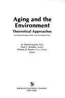 Aging and the Environment Theoretical Approaches