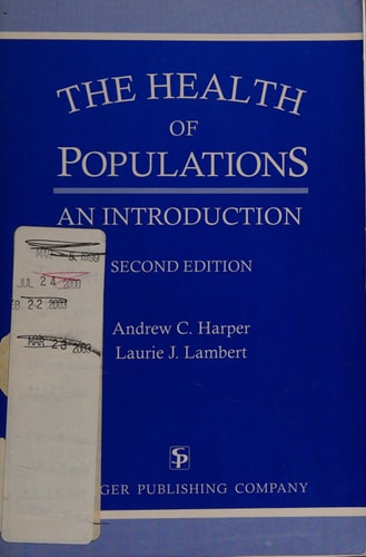 The Health of Populations: An Introduction