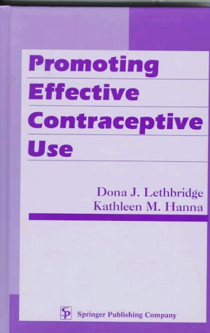 Promoting Effective Contraceptive Use