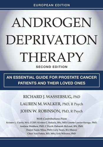 Androgen Deprivation Therapy An Essential Guide for Prostate Cancer Patients and Their Loved Ones, Eu