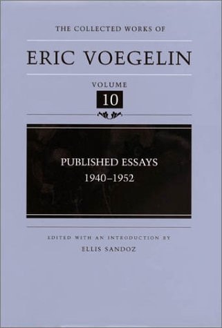 The Collected Works Published essays : 1940-1952