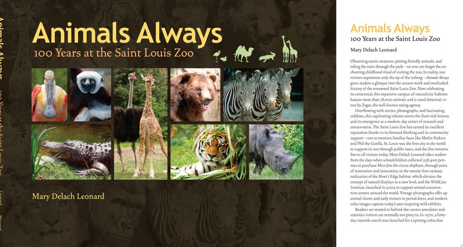 Animals Always 100 Years at the Saint Louis Zoo