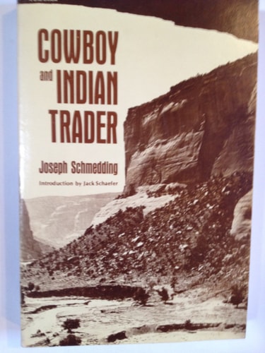 Cowboy and Indian trader (A Zia book)