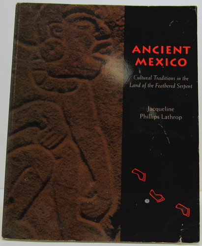 Ancient Mexico, an Overview