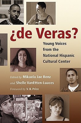 De Veras? Young Voices from the National Hispanic Cultural Center