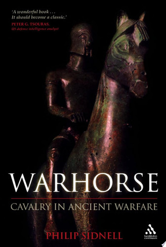 Warhorse Cavalry in Ancient Warfare