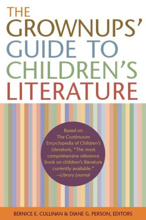 Grownups' Guide to Children's Literature