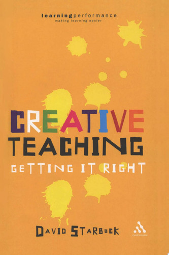 Creative teaching: getting it right