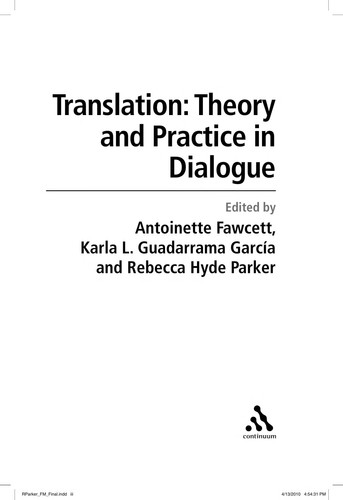 Translation: Theory and Practice in Dialogue