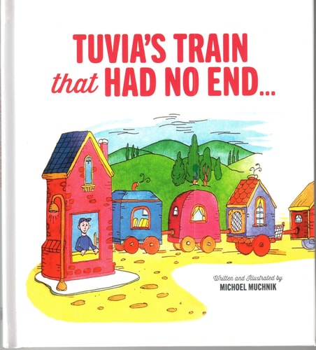 Tuvia's Train that Had No End--