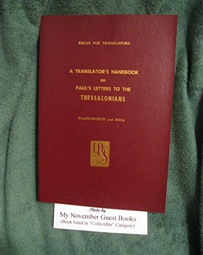 Translators Handbook of Paul's Letter to the Thessalonians