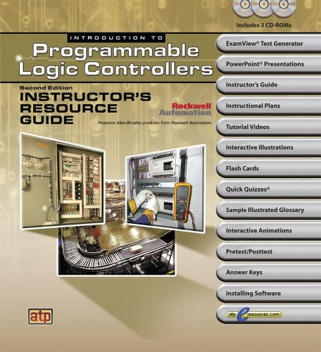 Introduction to Programmable Logic Controllers Instructor's Resource Guide