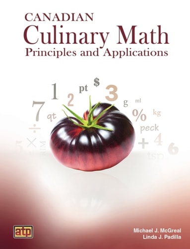 Canadian Culinary Math Principles and Applications