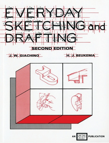 Everyday Sketching and Drafting