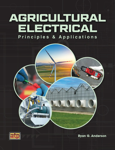 Agricultural Electrical Principles & Applications