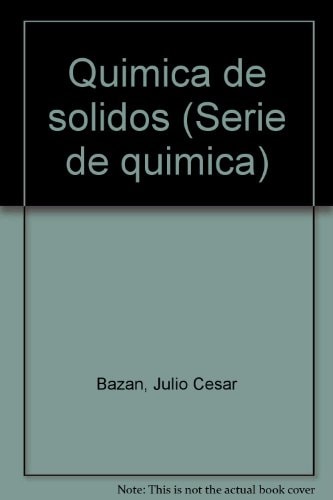 Química de sólidos (Serie de química) (Spanish Edition)