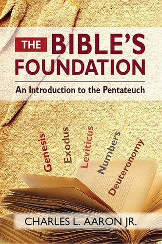 The Bible's Foundation