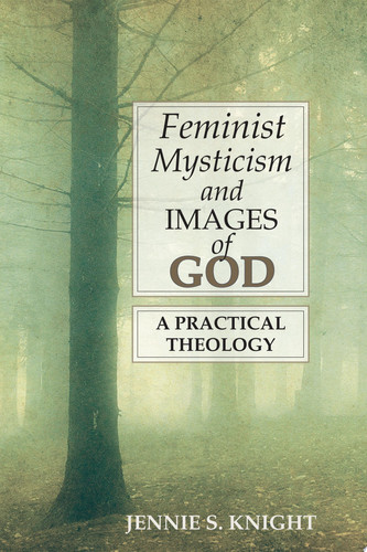 Feminist Mysticism and Images of God