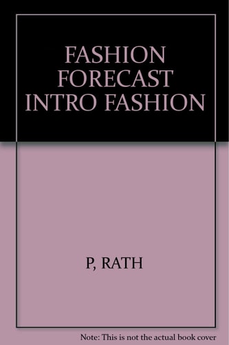 Fashion Forecaster for Introduction to Fashion Merchandising