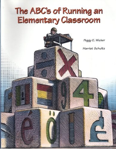 ABC's of Running an Elementary Classroom