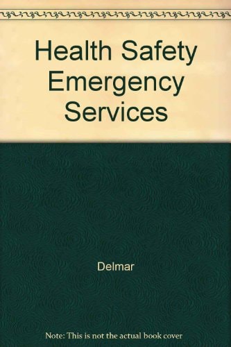 Occupational Safety and Health in the Emergency Services Instructor's Guide
