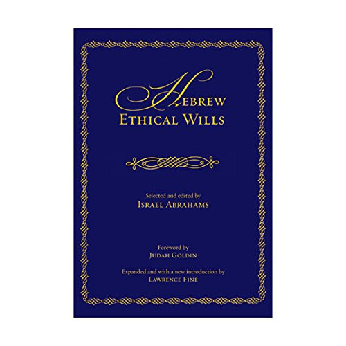 Hebrew ethical wills (JPS library of Jewish classics)
