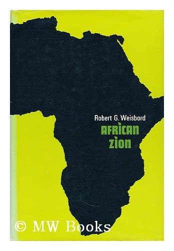 African Zion;: The attempt to establish a Jewish colony in the East Africa Protectorate, 1903-1905