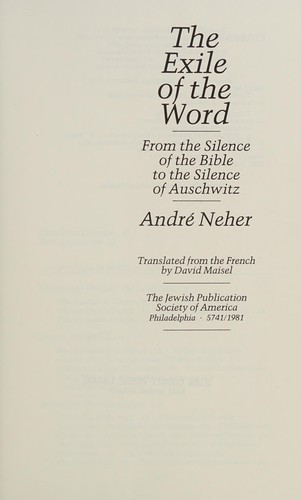 Exile of the Word: From the Silence of the Bible to the Silence of Auschwitz