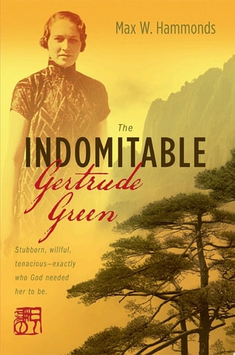 The Indomitable Gertrude Green
