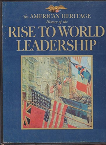 Rise to World Leadership