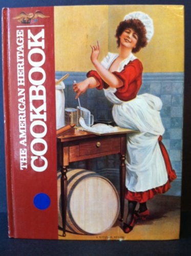 The American Heritage Cookbook