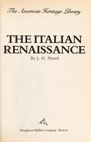 The Italian Renaissance (American Heritage Library)