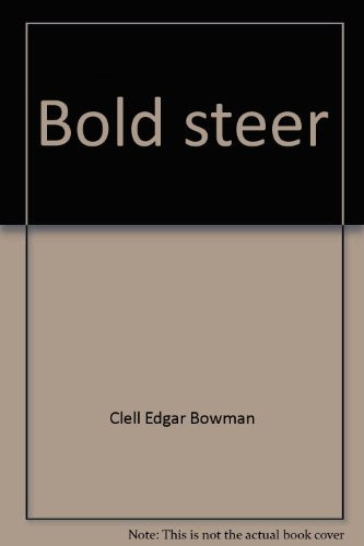 Bold Steer
