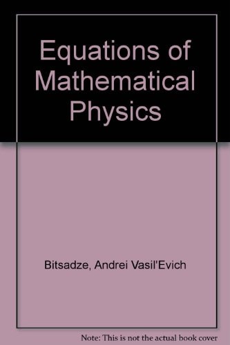 Equations of Mathematical Physics