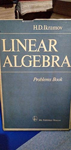 Linear Algebra Problems Book