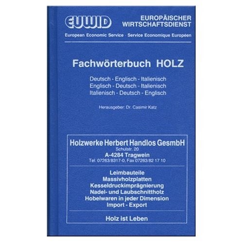 Euwid Fachworterbuch Holz Euwid Wood Dictionary