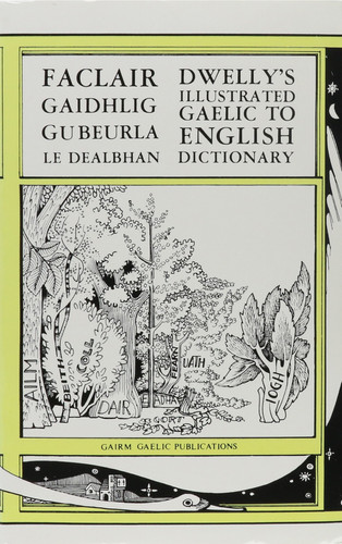 The Illustrated Gaelic-English Dictionary