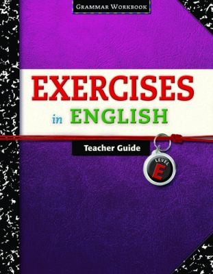 Exercises in English Level E Teacher Guide
