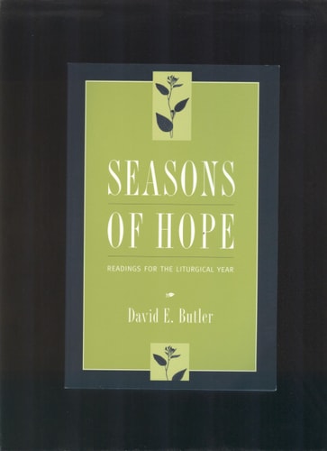 Seasons of Hope Readings for the Liturgical Year