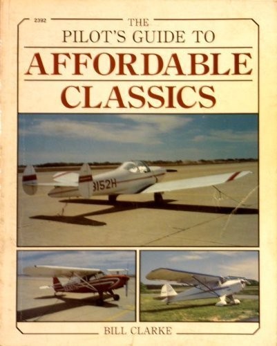 Pilot's Guide to Affordable Classics