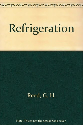 Refrigeration A Practical Manual for Apprentices