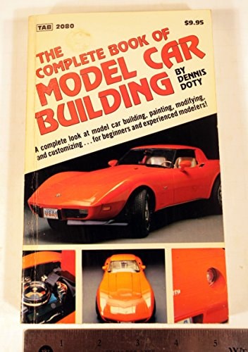 The Complete Book of Model Car Building