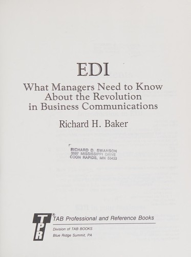 Edi: What Managers Need to Know About the Revolution in Business Communications