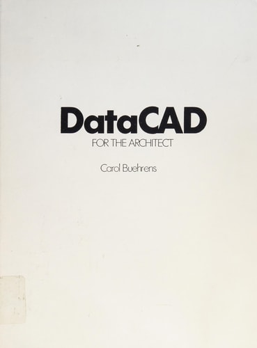 DataCAD for the Architect