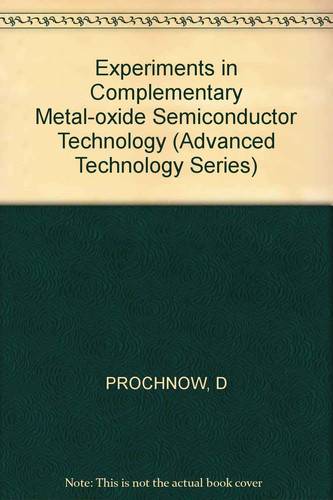 Experiments in CMOS Technology