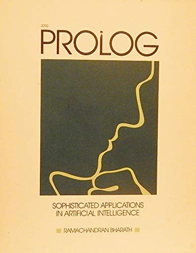 Prolog: Sophisticated Applications in Artificial Intelligence