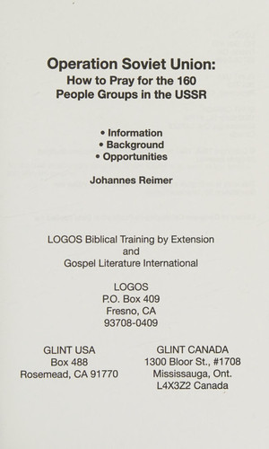 Operation Soviet Union: How to pray for the 160 people groups in the USSR : information, background, opportunities