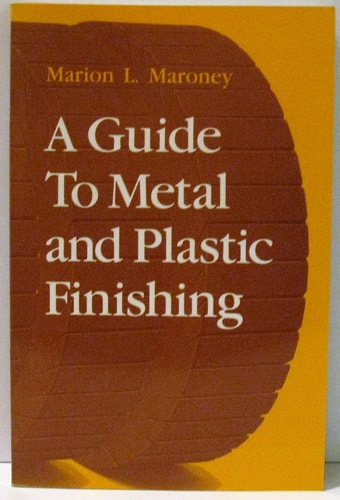 A Guide to Metal and Plastic Finishing