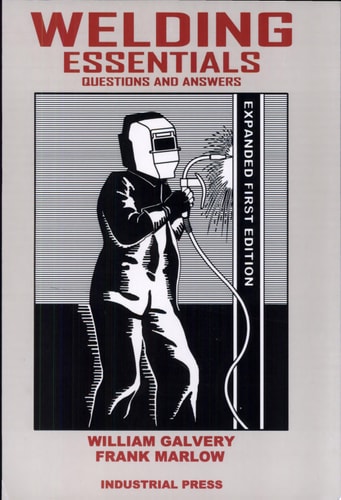Welding Essentials Questions & Answers