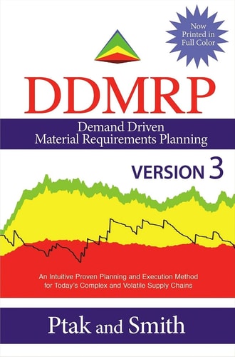 Demand Driven Material Requirements Planning (DDMRP) Version 3